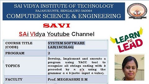 YACC tool to recognize all strings ending with b preceded by n a’s using the grammar a n b.
