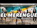 EL MERENGUE - MANUEL TURIZO - MARSHMELLO - GUSTAVO AQUINO - DANCE - COREO - CARDIO ZUMBA FITNESS