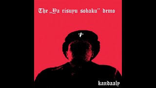 The Ya Risuyu Sobaku Demo - 03 Ya Risuyu Sobaku