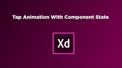 Tap animation with component state with Adobe XD (Hindi tutorial)