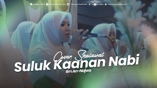 SULUK KAANAN NABI || PP TSUROYYA AL FALAH PUTRI