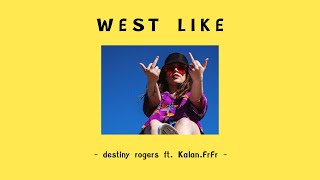 West Like - Destiny Rogers ft. Kalan.FrFr แปลไทย [LYRICS/THAISUB]