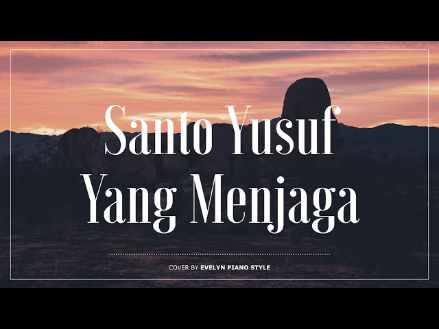 Santo Yusuf Sang Penjaga (PS-644) | (Piano Instrumental Cover & Lirik) LAGU ROHANI | PUJI SYUKUR class=