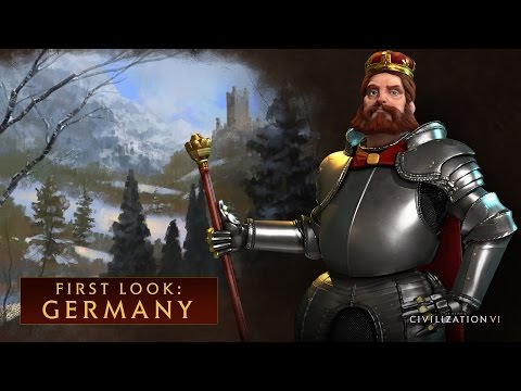 CIVILIZATION VI - First Look: Germany