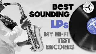 Best sounding LPs: My HiFi test records