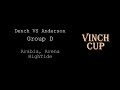 Vinch Cup Group D Dench vs Anderson by Vinch