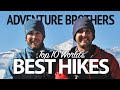 Top 10 Best Hikes in the World - Adventure Brothers