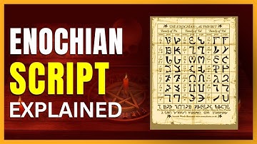 The Mystery of the Enochian Script