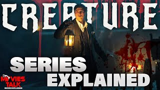 Creature - Series Explained | Best 2023 Netflix Horror/Thriller | Summarized हिन्दी