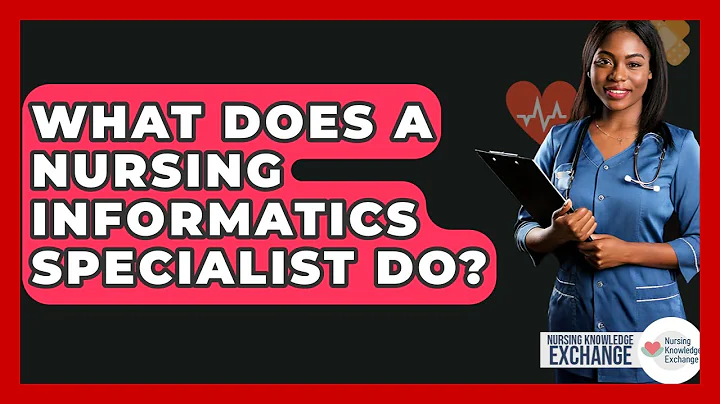 What Does A Nursing Informatics Specialist Do? - Nursing Knowledge Exchange