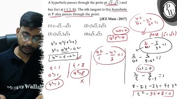 A hyperbola passes through the point \( \mathrm{p}(\sqrt{2}, \sqrt{...