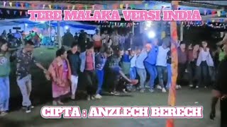 Lagu Tebe terbaru #TEBE MALAKA VERSI INDIA #Cipta : Anzlech Berech