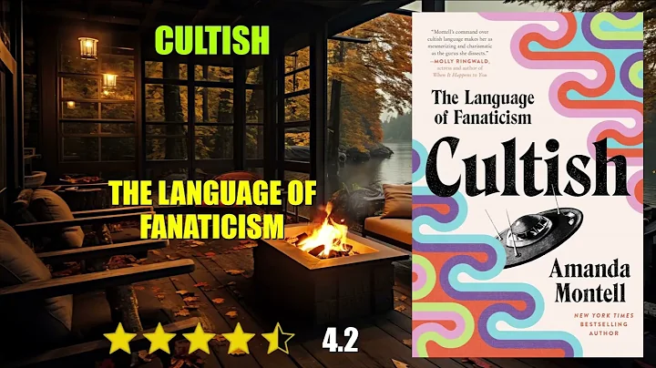 Cultish: The Language of Fanaticism - Book Summary