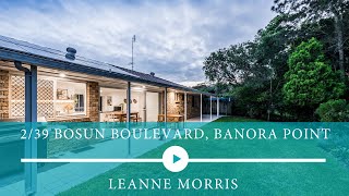 2/39 Bosun Boulevard, Banora Point - Walk through with Leanne Morris
