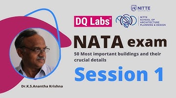 Session 1 - NATA 2023 - 50 important Buildings and their Crucial Details