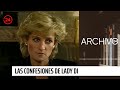 Archivo 24: Las confesiones de Lady Di en la "exclusiva del siglo"