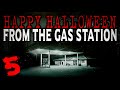 “Happy Halloween from the Gas Station” (Part 5) | Creepypasta Storytime