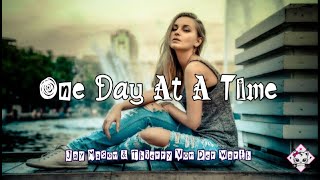 One Day At A Time - Jay Mason &amp; Thierry Von Der Warth (Lyrics)