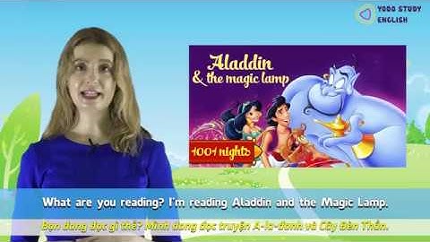 YODOSE - TIẾNG ANH LỚP 5 - UNIT 8: What are you reading? - Bài học 1