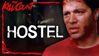 Hostel (2005) KILL COUNT
