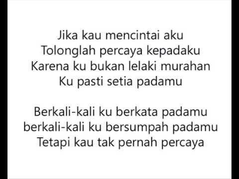 Jika Kau Percaya - Ahmad Bersaudara | Lirik Lagu