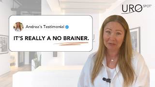 UROSPOT Client Testimonial - Andrea
