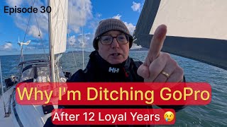 Why I'm DITCHING GoPro After 12 Years & Our FIRST SAIL Of 2024 | Sailing Madness Ep30