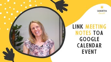 How to link Google Docs Meeting Notes to a Google Calendar event