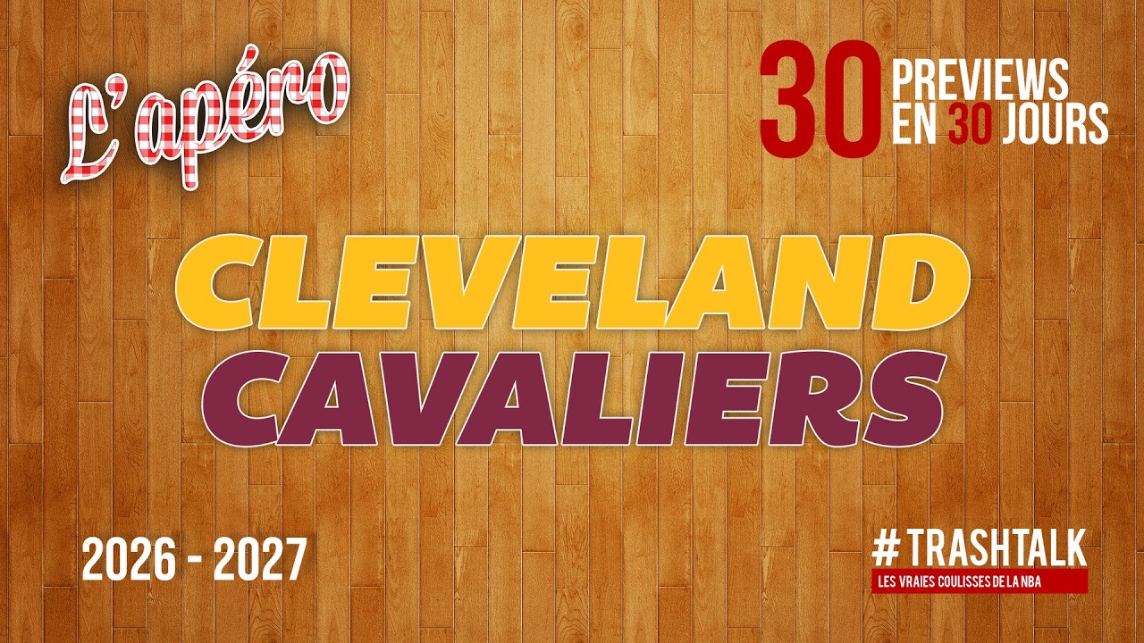 NBA Preview 2026-27 : les Cleveland Cavaliers ||