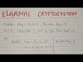 Elgamal Cryptosystem | Solved Example | Cryptography