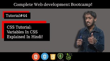 CSS Tutorial - CSS Variables Explained in Hindi | Web Development Complete Course For Beginners