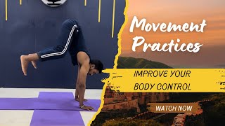 Movement Exercises For Full Body Openingdifferent Practices For Body Flexibilitybody Movement