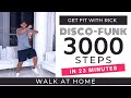 3000 Steps in 23 minutes | Disco funk 70s 80s | Fun Walking Workout | Steps at home