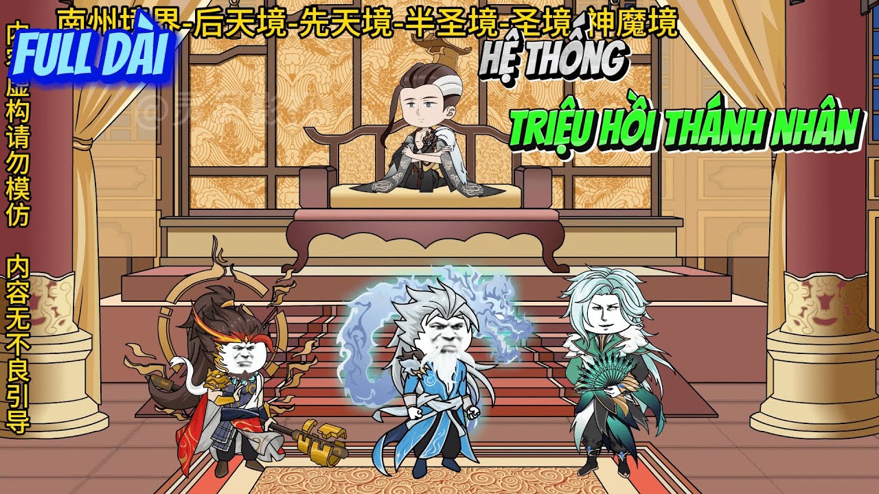 [Full dài] Hệ thống triệu hồi thánh nhân | Ngọc Đức Official