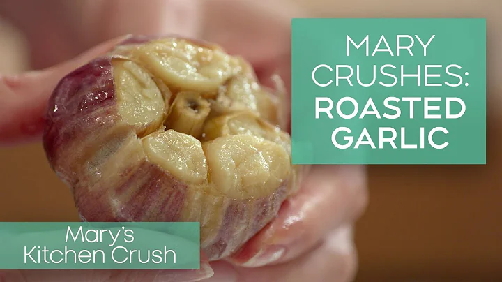 Mary Crushes: Roasted Garlic