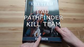 T'AU Pathfinder  |Kill Team| Calnath Book|  Warhammer 40K