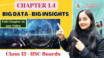 Big Data- Big Insights| Class 12| Chapter 1.4| One Shot| Maharashtra Board