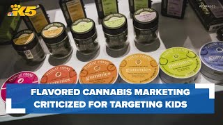 Flavored cannabis marketing criticized for targeting kids