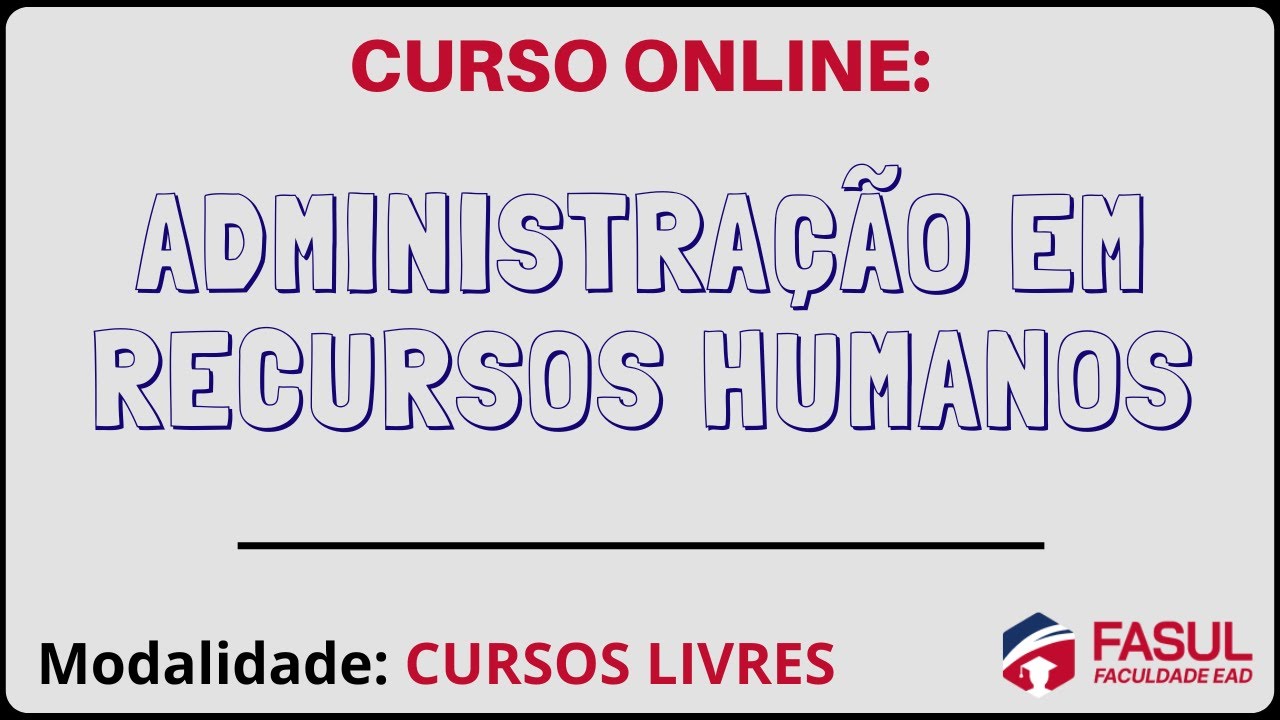 Curso Online de Administração em Recursos Humanos - Fasul Educacional