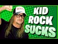 Capture de la vidéo 10 Reasons Why Kid Rock Is Awful
