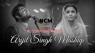 Best of Arijit Singh Mashup 2024_ No Copyright Song _ Arijt Singh _ Best of #Samsudinliferemixsong