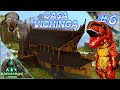 NUOVA CASA VICHINGA: Ci trasferiamo in montagna/Template Hammer/Ark Ragnarok/Ep.6