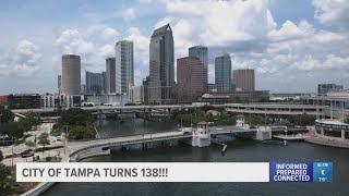 Tampa celebrating its 138th Birthday with a week full of events