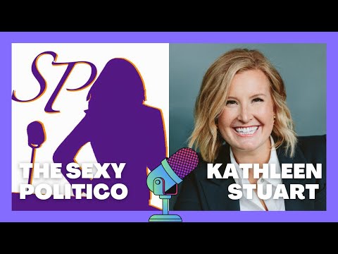 Kathleen Stuart of The Stewart Collective: Business, Politics, and Candidate Recruitment