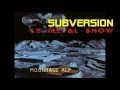 Subversion  le metal show