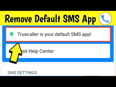 Video: Paano ko maaalis ang Truecaller bilang aking default na SMS app?