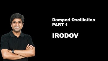 Theory of Damped Oscillation Part 1 | Mohit Bhargava | Physics With Fun