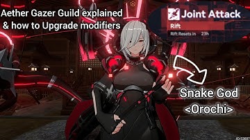 Aether Gazer Guild explained & how to upgrade modifiers | Joint Attack Snake God Orochi