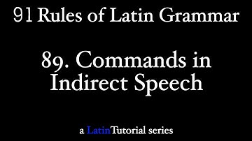 Rule 89: Commands in Indirect Speech