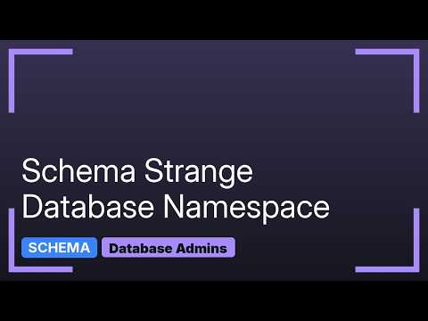 Strange use of Database Schema (Namespace) (2 Solutions!!)